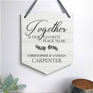 Personalized Together Banner Shaped Sign by Gifts For You Now