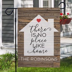 There is No Place Like Home Garden Flag | Personalized Housewarming Gifts