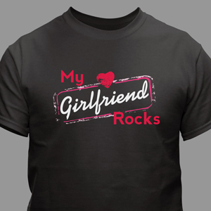 Personalized My Girlfriend Rocks T-Shirt | Personalized Valentines Shirt