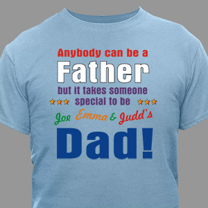 Personalized Anyone Can Be A Father T-Shirt | Father's Day Personalized T-shirts