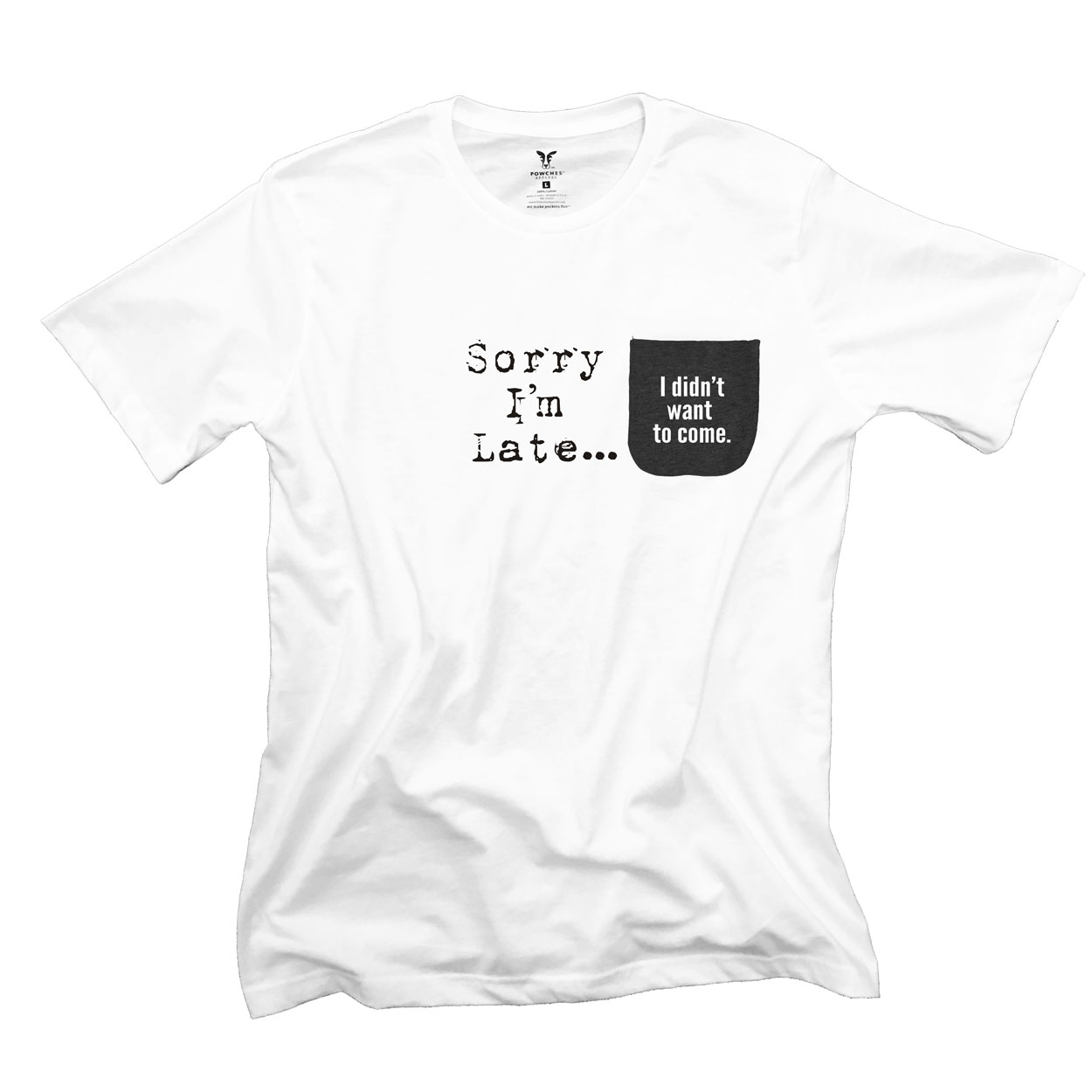 Sorry I'm Late Mens Pocket T-Shirt PT311223X