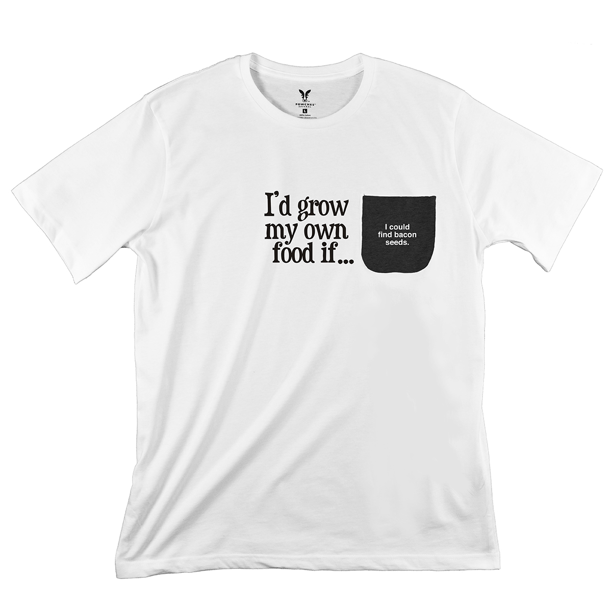 I'd Grow My Own Food If Pocket T-Shirt PT311226X