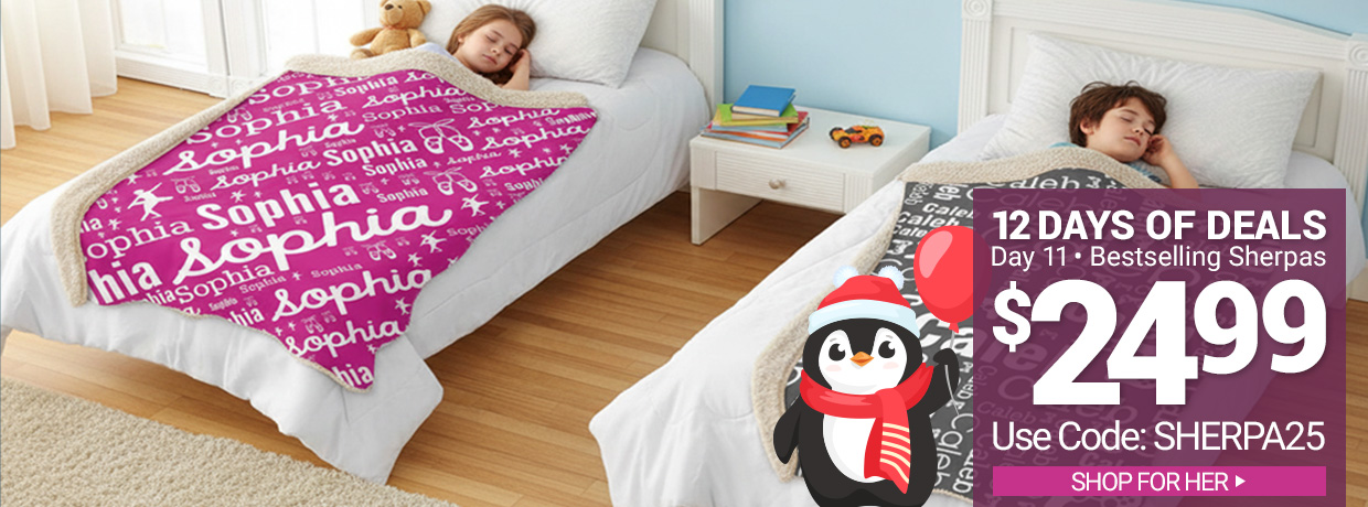 Day 11 - Sherpa Blankets For Him and Her $24.99 With Code: SHERPA25