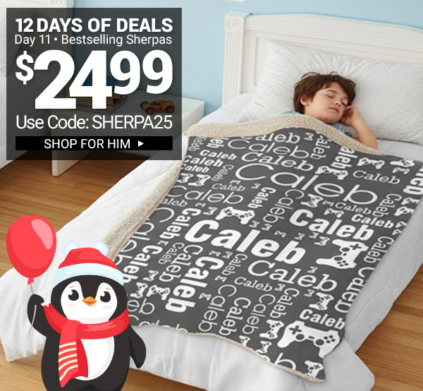 Day 11 - Sherpa Blankets For Him and Her $24.99 With Code: SHERPA25