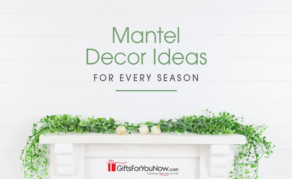 mantel decor ideas for every season