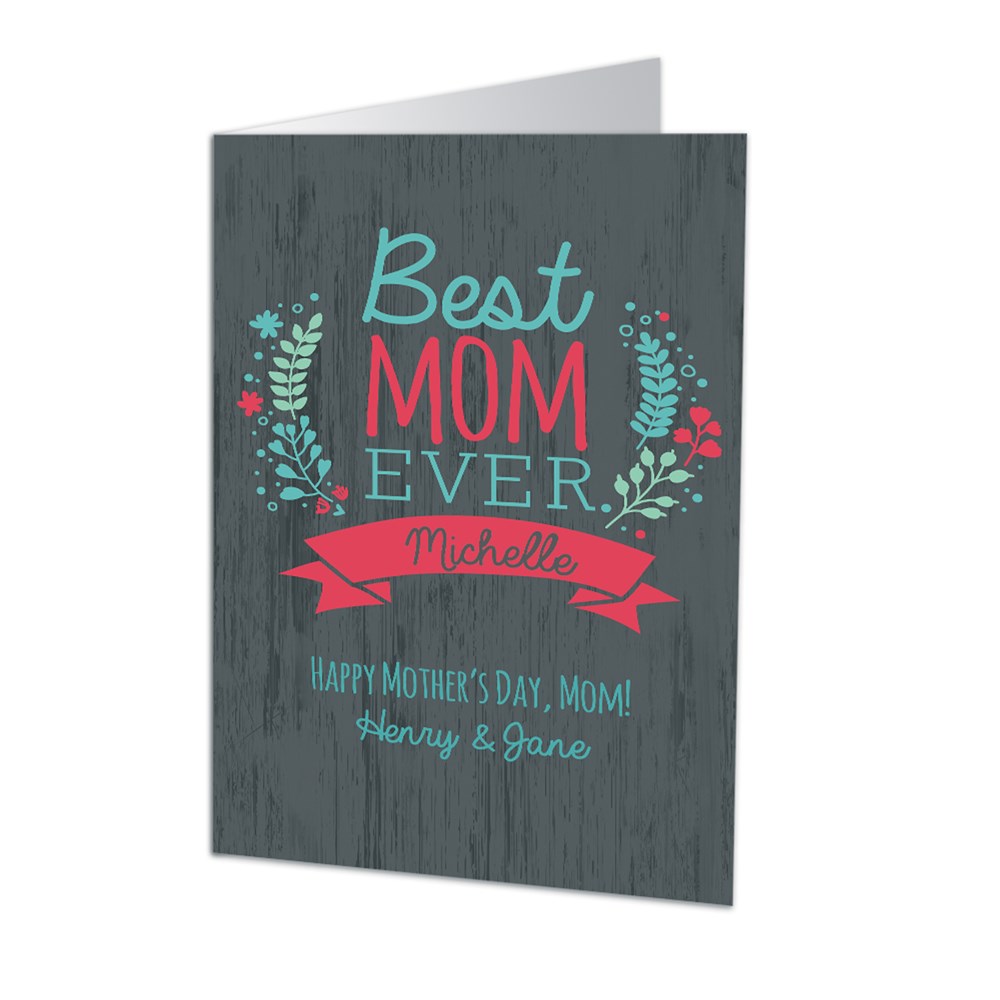 Personalized Best Mom Ever Greeting Card GiftsForYouNow
