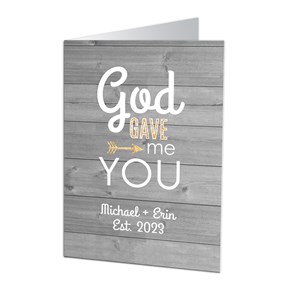 God Gave Me You Card | Personalized Valentine’s Day Cards