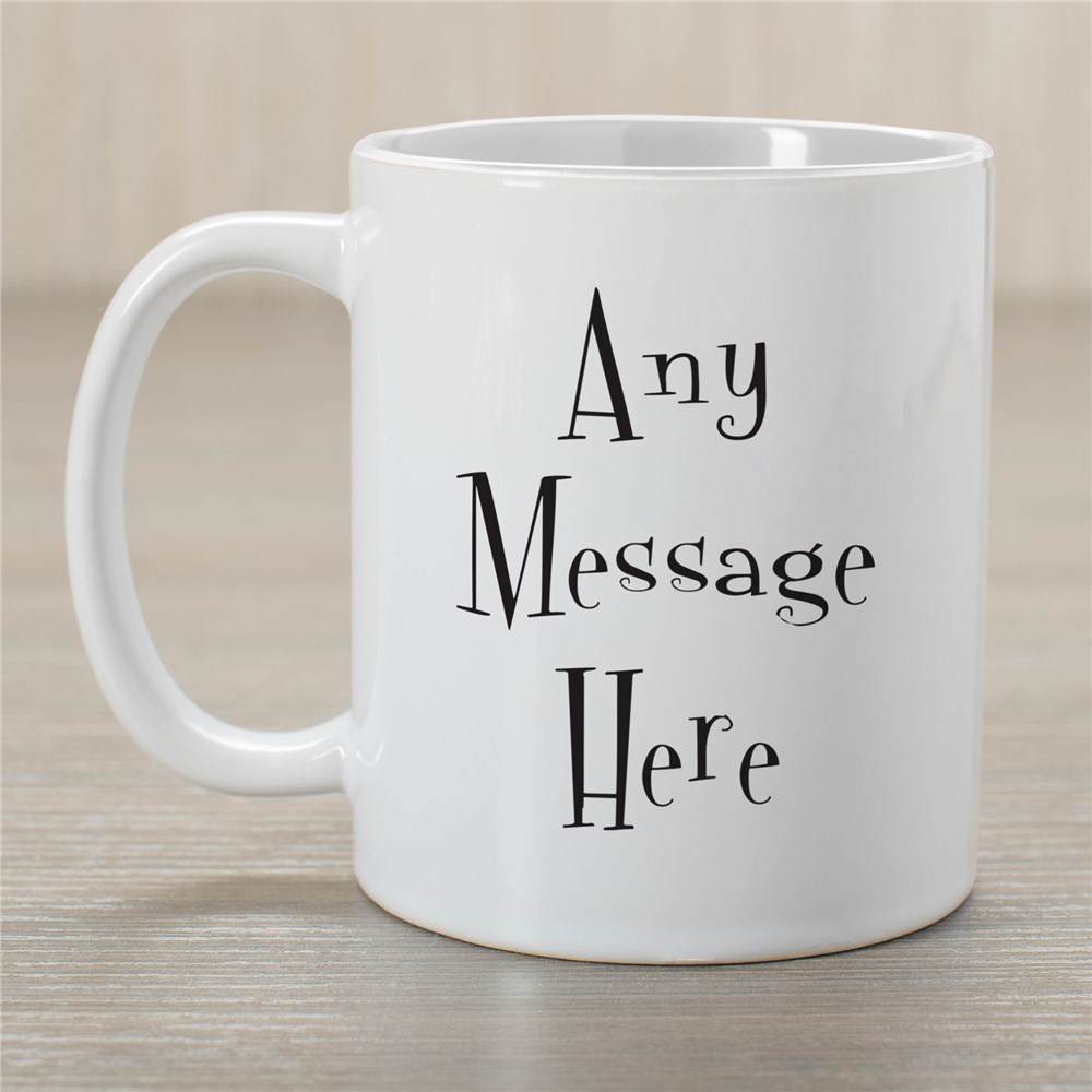 Mystical Message Coffee Mug | Customizable Coffee Mugs