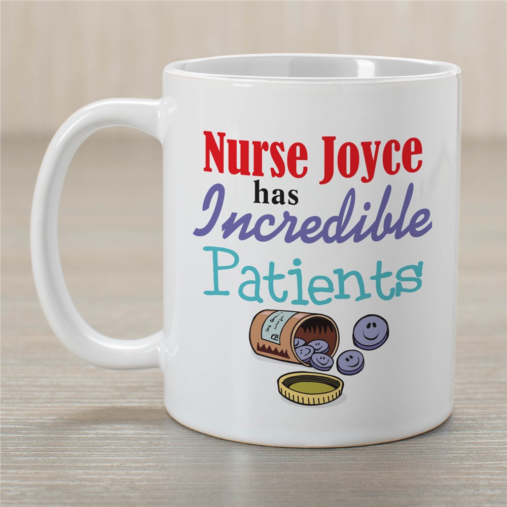 Incredible Patients Nurse Coffee Mug GiftsForYouNow