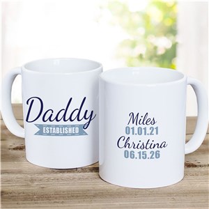 Father's Day Coffee Mug | Personalized Daddy Established Mug
