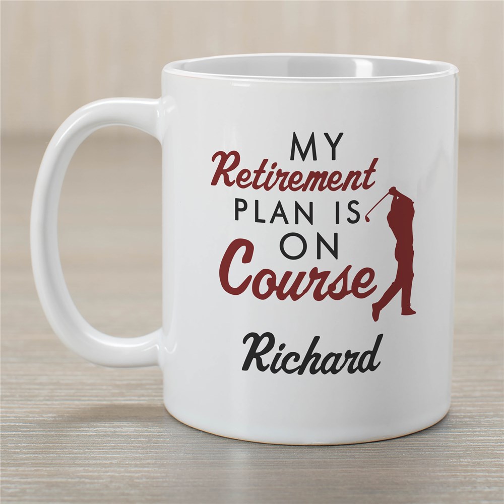 Personalized Retirement Plan is on Course Mug