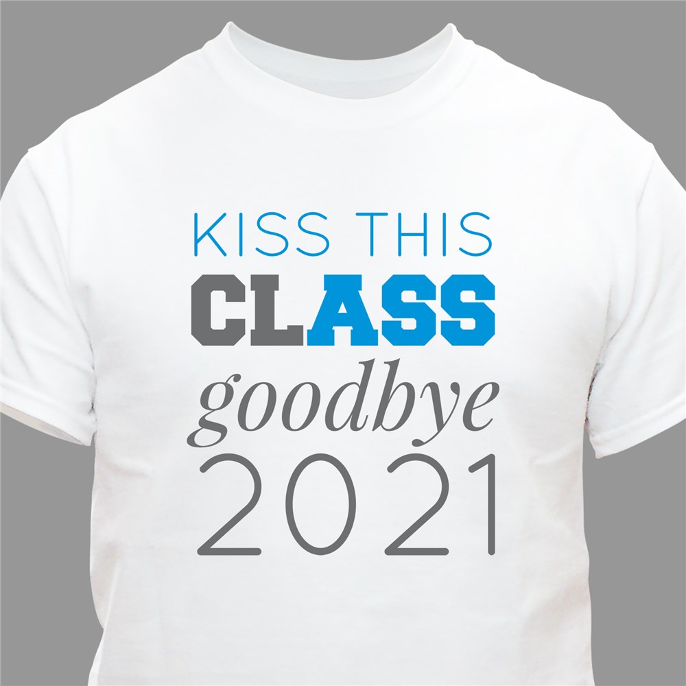 Personalized Kiss This Class Goodbye T-Shirt | Personalized Graduation Gifts