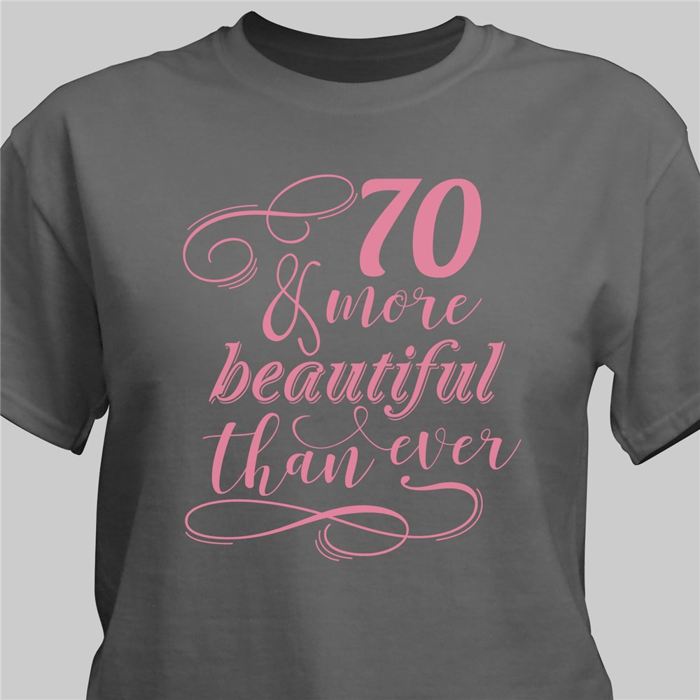 Personalized More Beautiful T-shirt | Personalized T-shirts