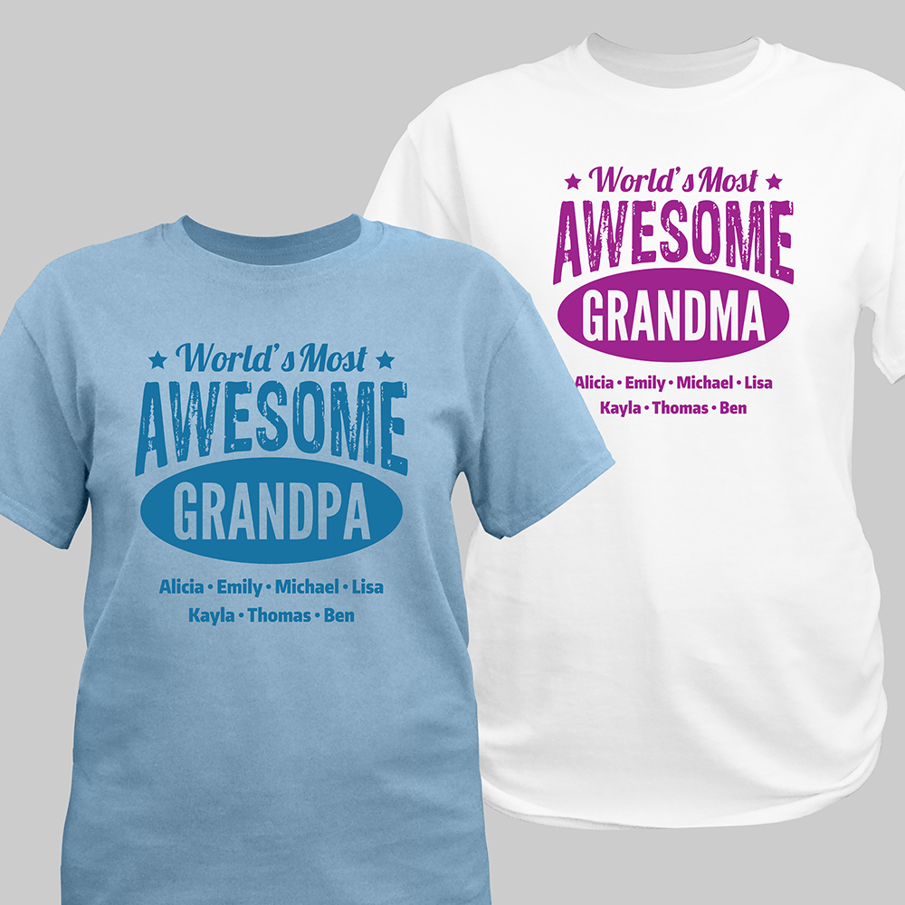Personalized Worlds Most Awesome T-Shirt | Personalized Gifts For Grandparents
