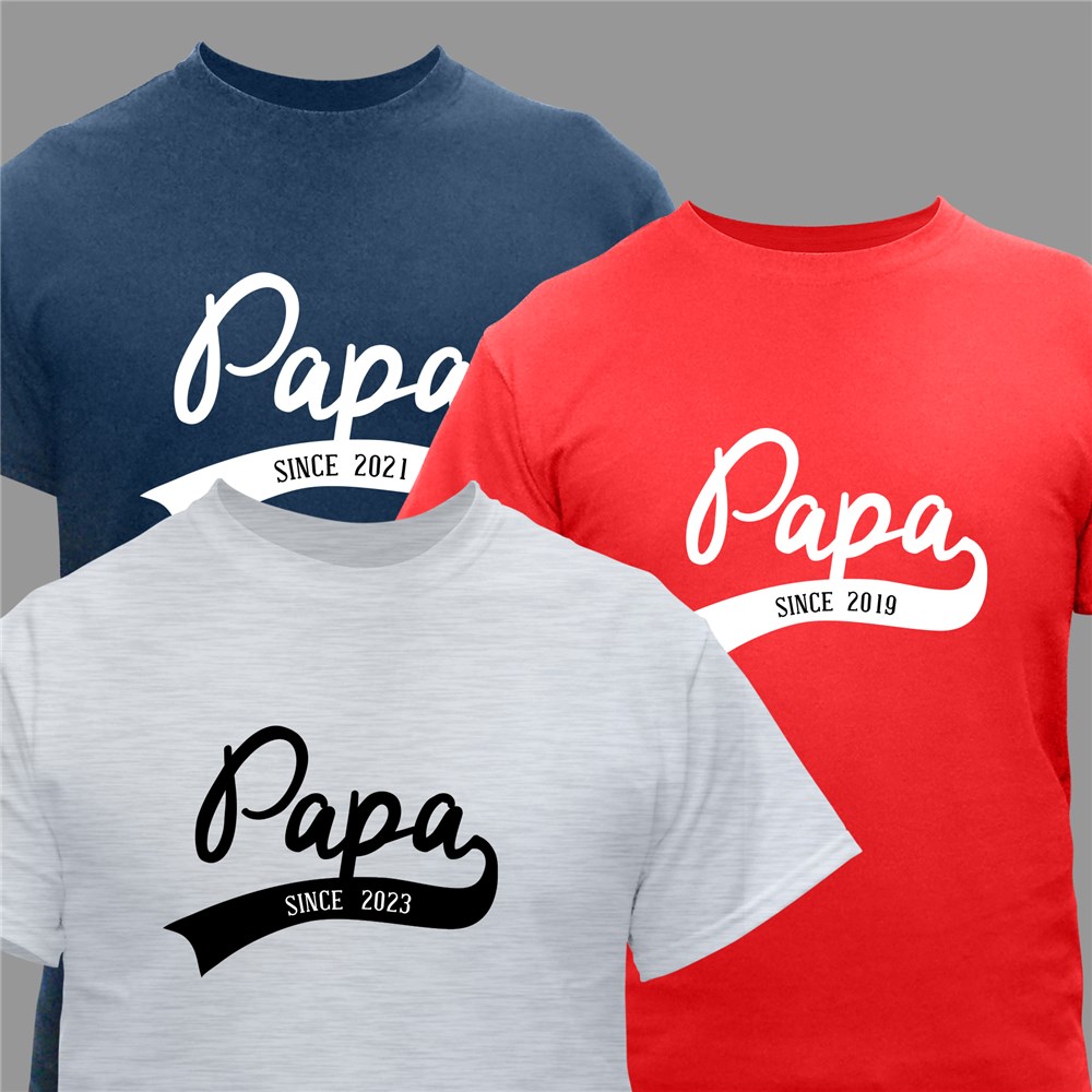 Personalized Papa Since T-Shirt | Personalized Shirts For Grandpa