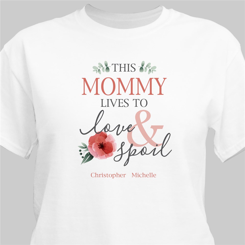 Personalized Lives to Love & Spoil T-Shirt
