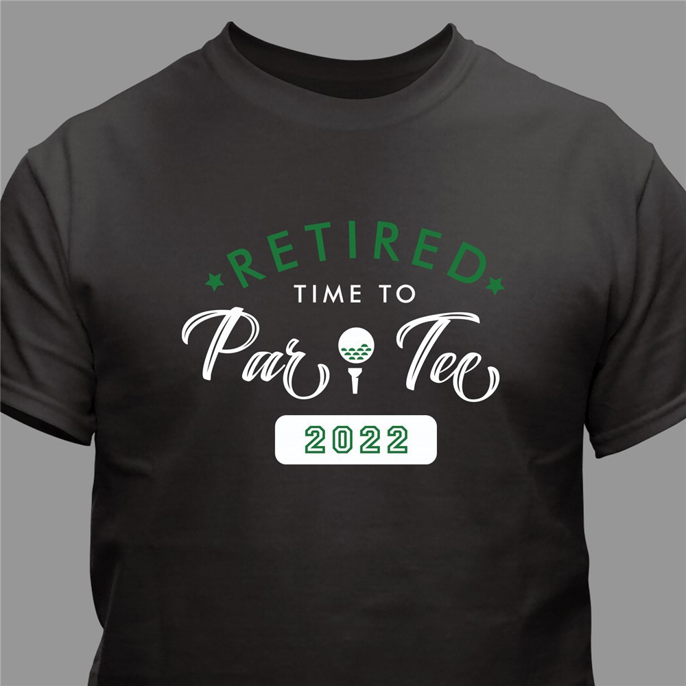 Personalized Retired Time to Par-Tee T-Shirt