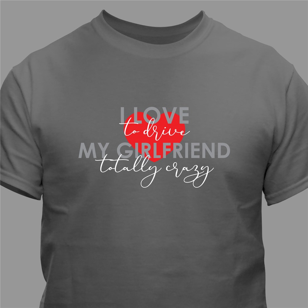 Personalized I Love to Drive My Wife or Husband Crazy T-Shirt
