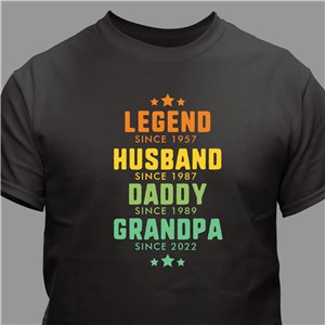 Personalized Legend Husband Dad Grandpa T-Shirt with Years