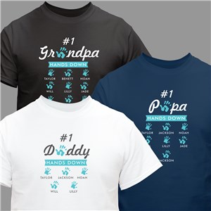 Personalized #1 Dad or Grandpa Hands Down T-Shirt