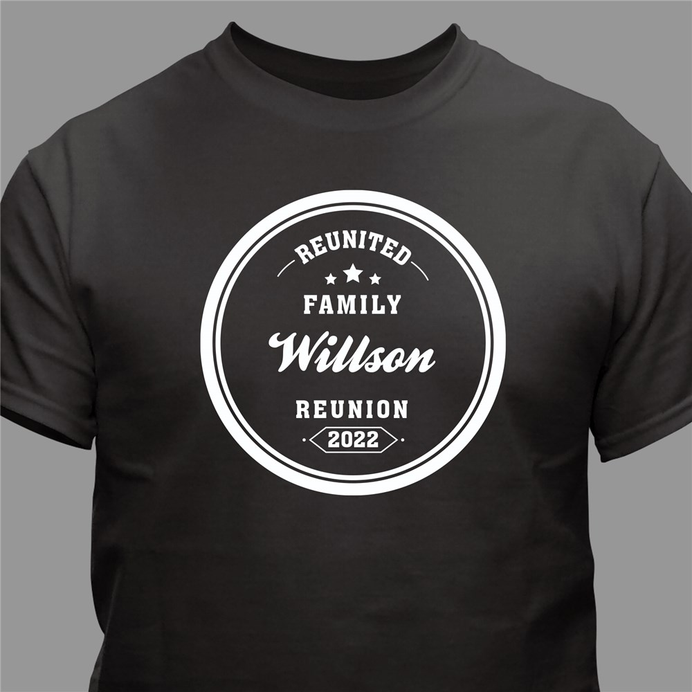 Personalized Reunited Family Reunion T-Shirt