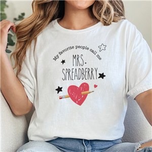 Personalized My Favorite People Call Me Teacher T-Shirt