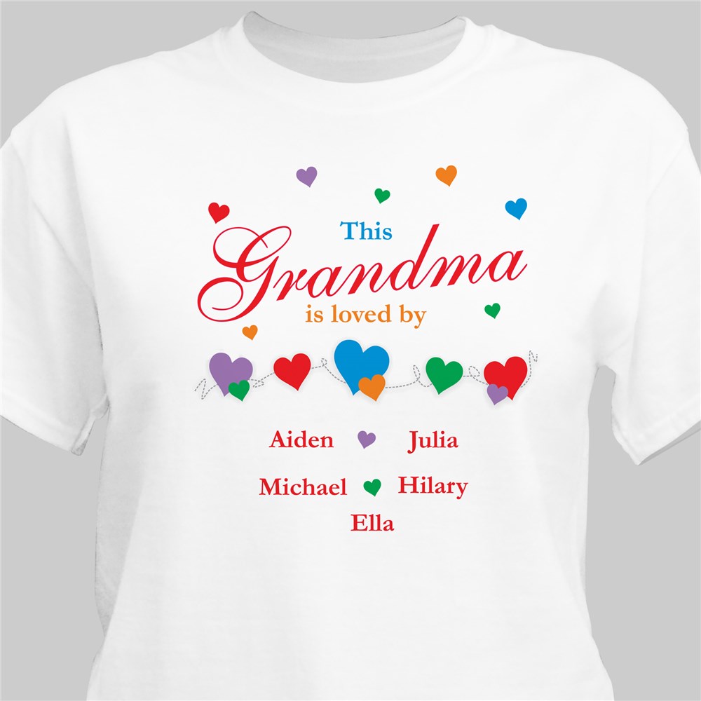 Is Loved By...T-Shirt | Personalized Grandma Shirts