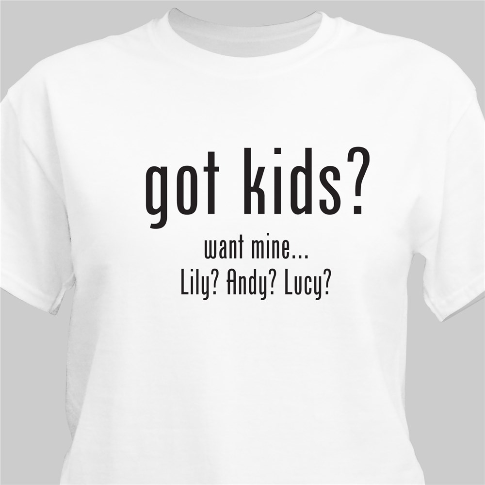 got kids? Personalized Mom T-Shirt | Personalized T-shirts