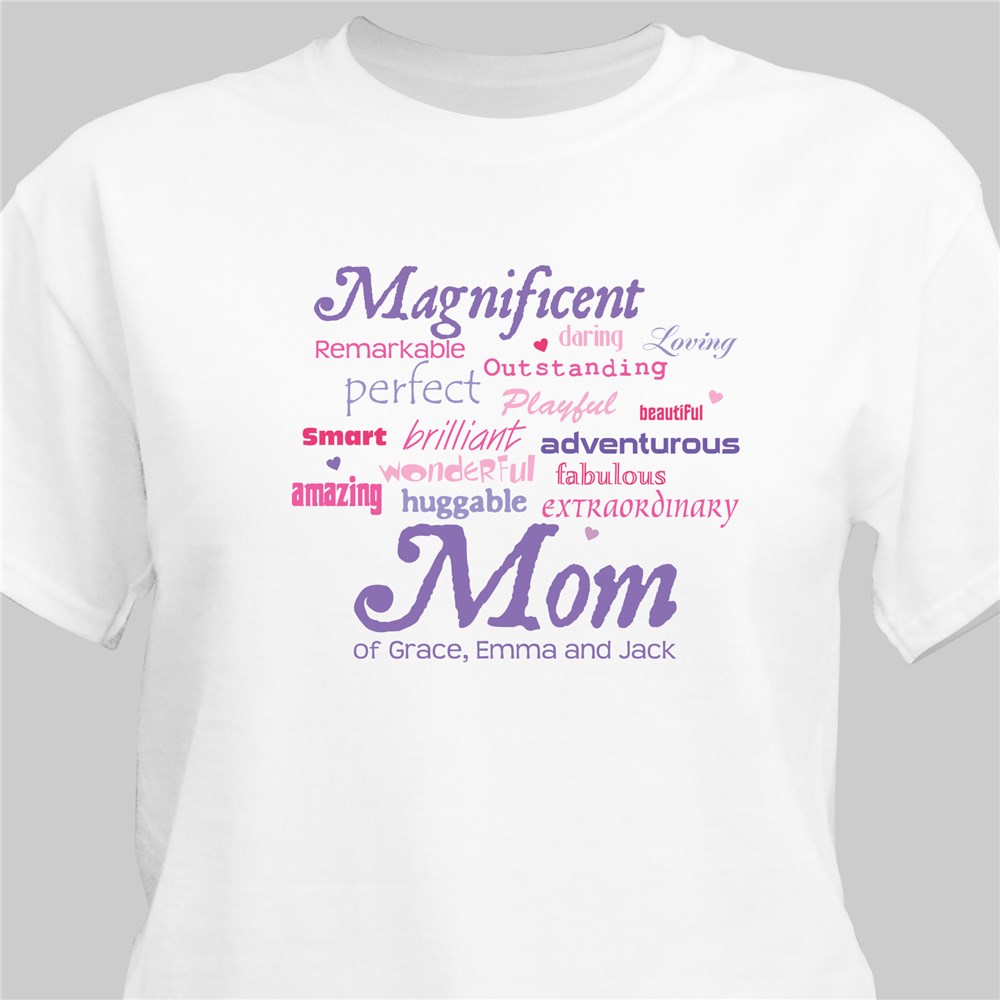Magnificent Mom Personalized Mother's Day T-shirt | Shirts For Mom