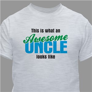 Awesome Uncle Since YOUR DATE PERSONALISED CUSTOMISED T-SHIRT