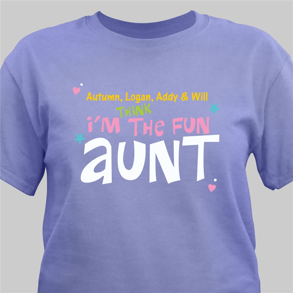 Personalized I'm the Fun Aunt T-Shirt