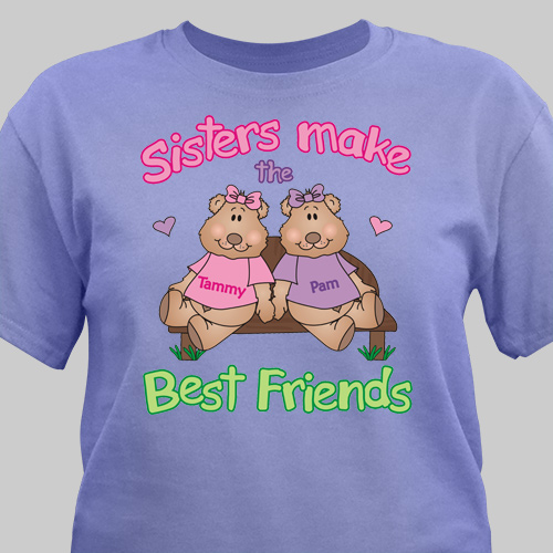 Sisters, Best Friends T-shirt | Personalized T-shirts