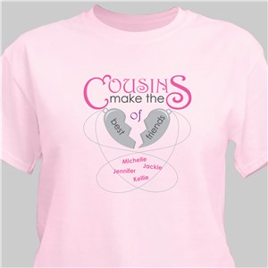 Personalized Cousins Make The Best Of Friends T-Shirt | Personalized T-shirts