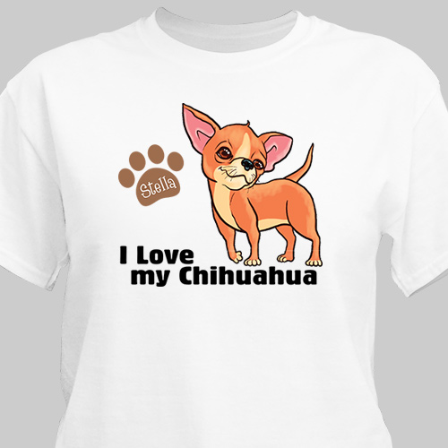 Personalized I Love My Chihuahua TShirt GiftsForYouNow