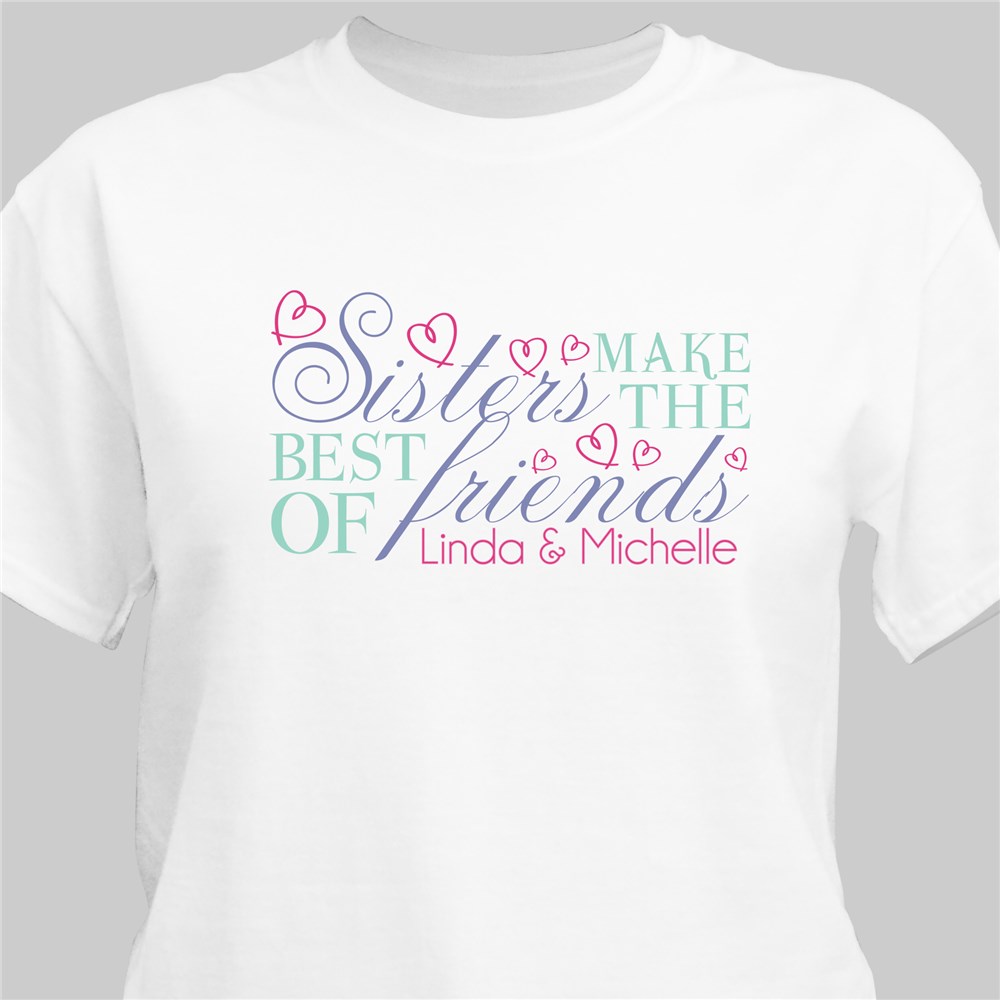 Sisters Friendship T-Shirt | Personalized T-shirts
