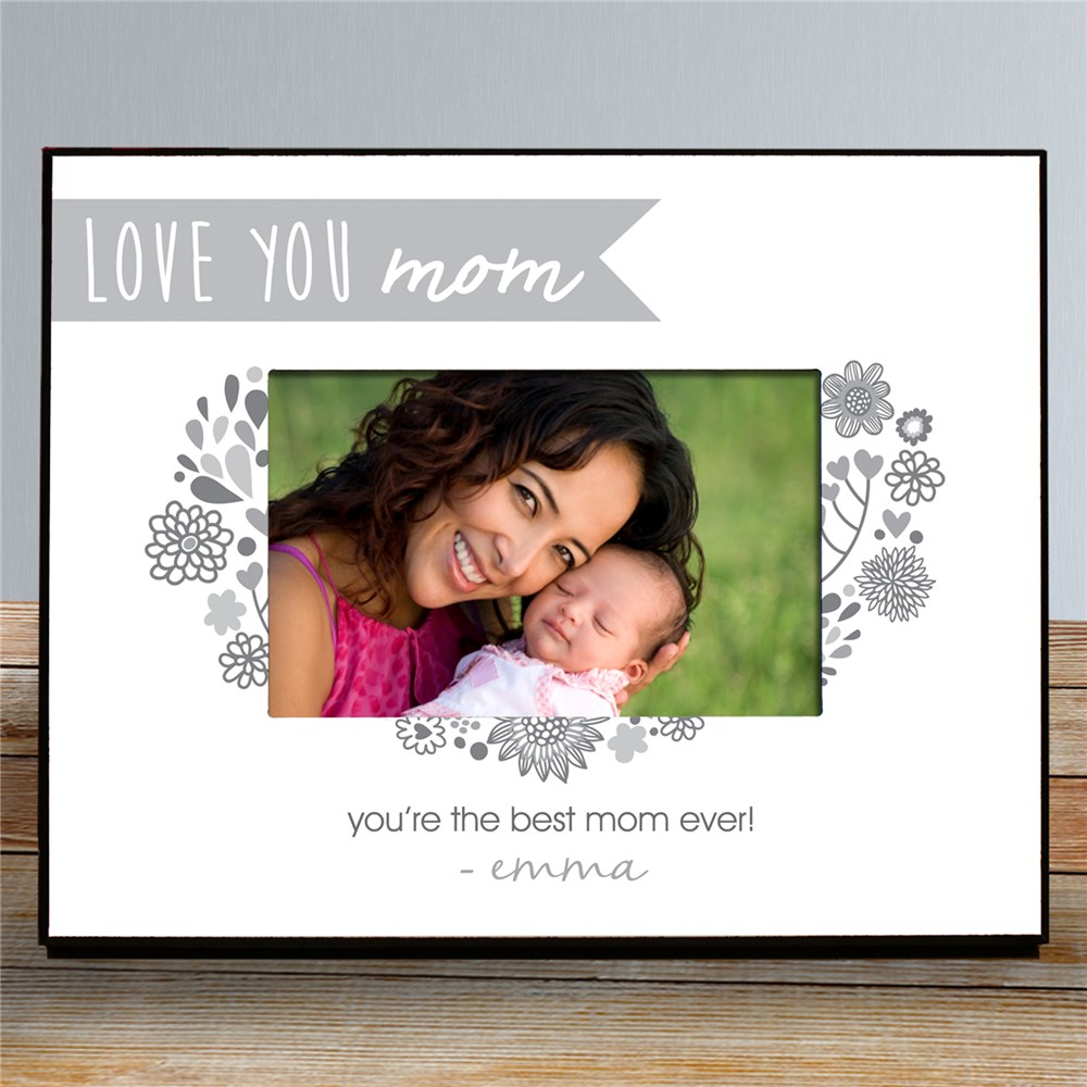Personalized Picture Frame for Mom Love you Mom Frame