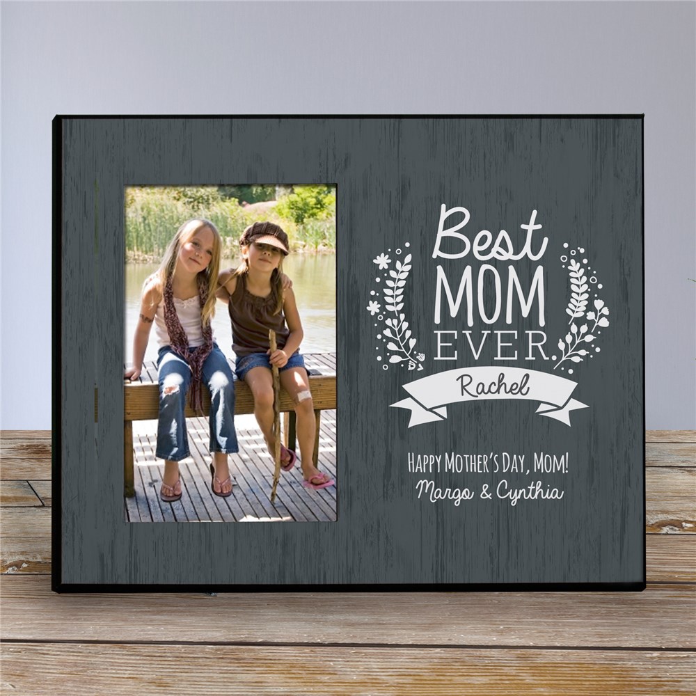 Personalized Best Mom Ever Frame GiftsForYouNow
