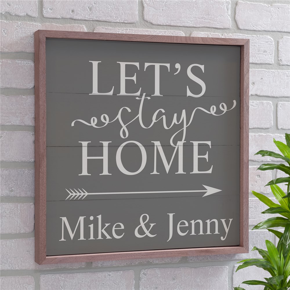 Personalized Lets Stay Home Pallet Wall Decor | Personalized Pallet Signs