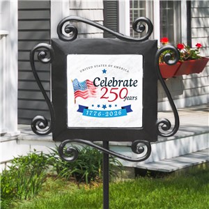 Celebrate 250 Years Garden Stake 631243324