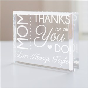 Engraved Thanks For All You Do Acrylic Keepsake | Unique Mother's Day Keepsakes