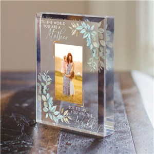 Personalized You Are the World Acrylic Keepsake for Mom