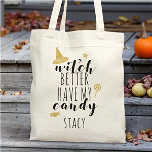 Personalized Witch Better Have My Candy Tote | Best Personalized Halloween Treat Bags