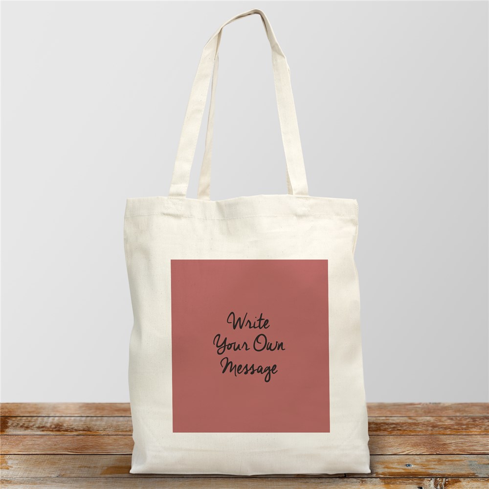 Personalized Write Your Own Canvas Tote Bag | Customized Quote Tote