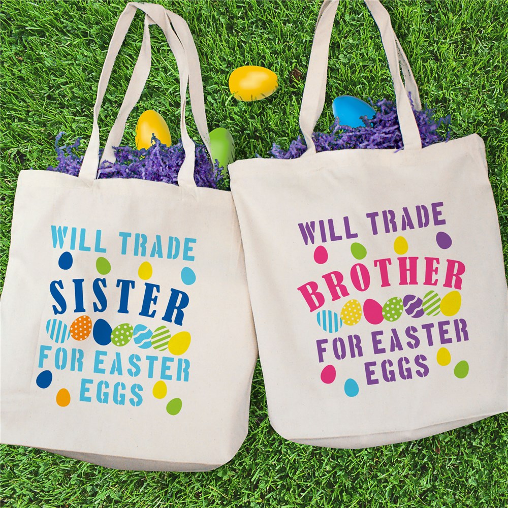 Will Trade Brother or Sister for Easter Eggs Tote Bag