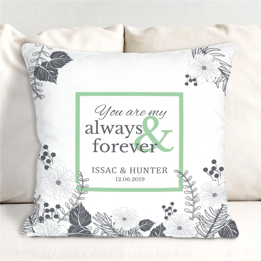 Personalized You Are My Always and Forever Throw Pillow | Personalized Valentine Gifts