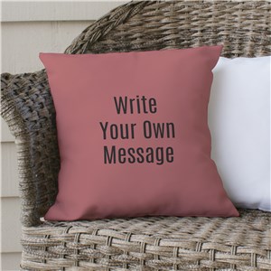 Personalized Write Your Own Throw Pillow | Throw Pillows With Quotes