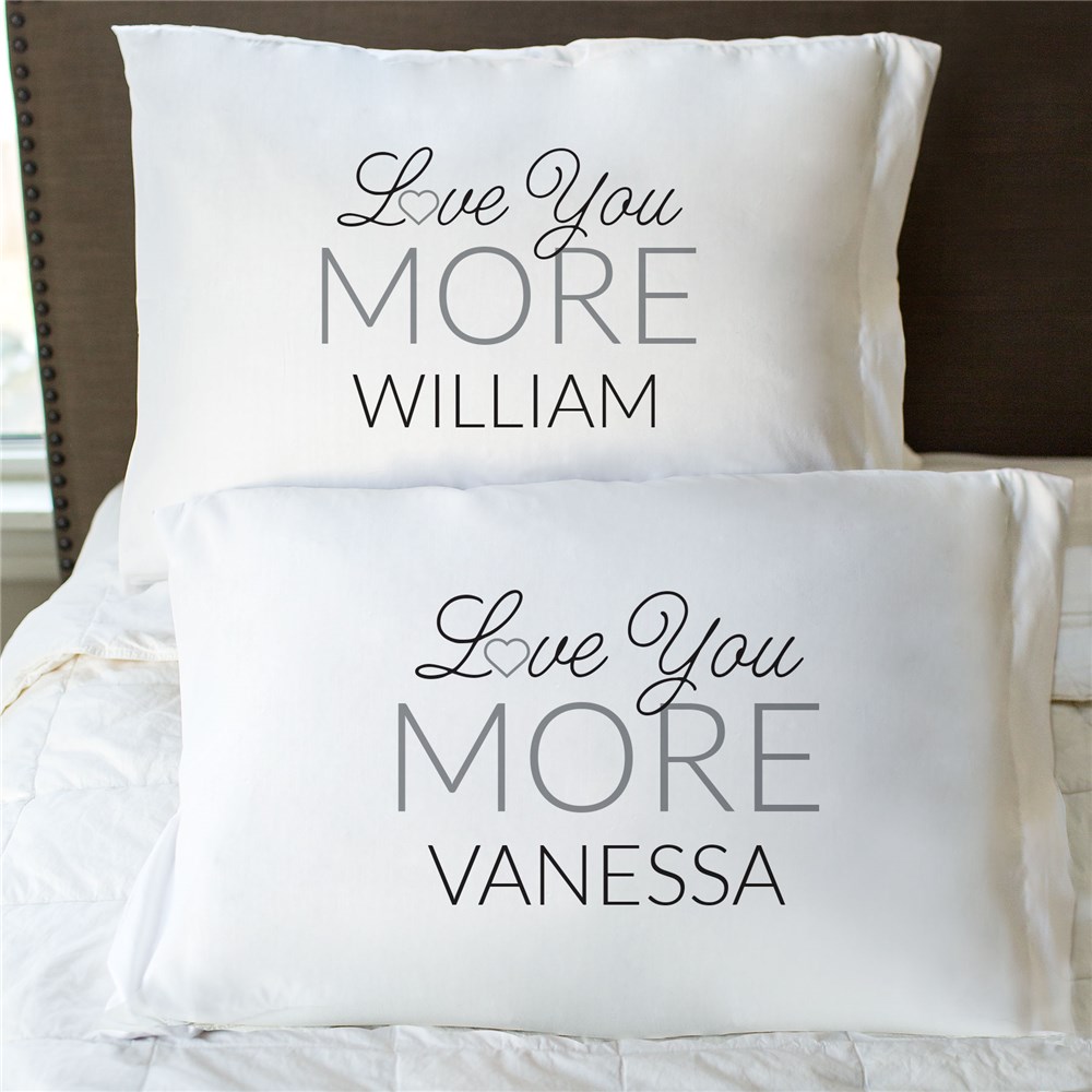 Personalized Love You More Pillowcase Set GiftsForYouNow