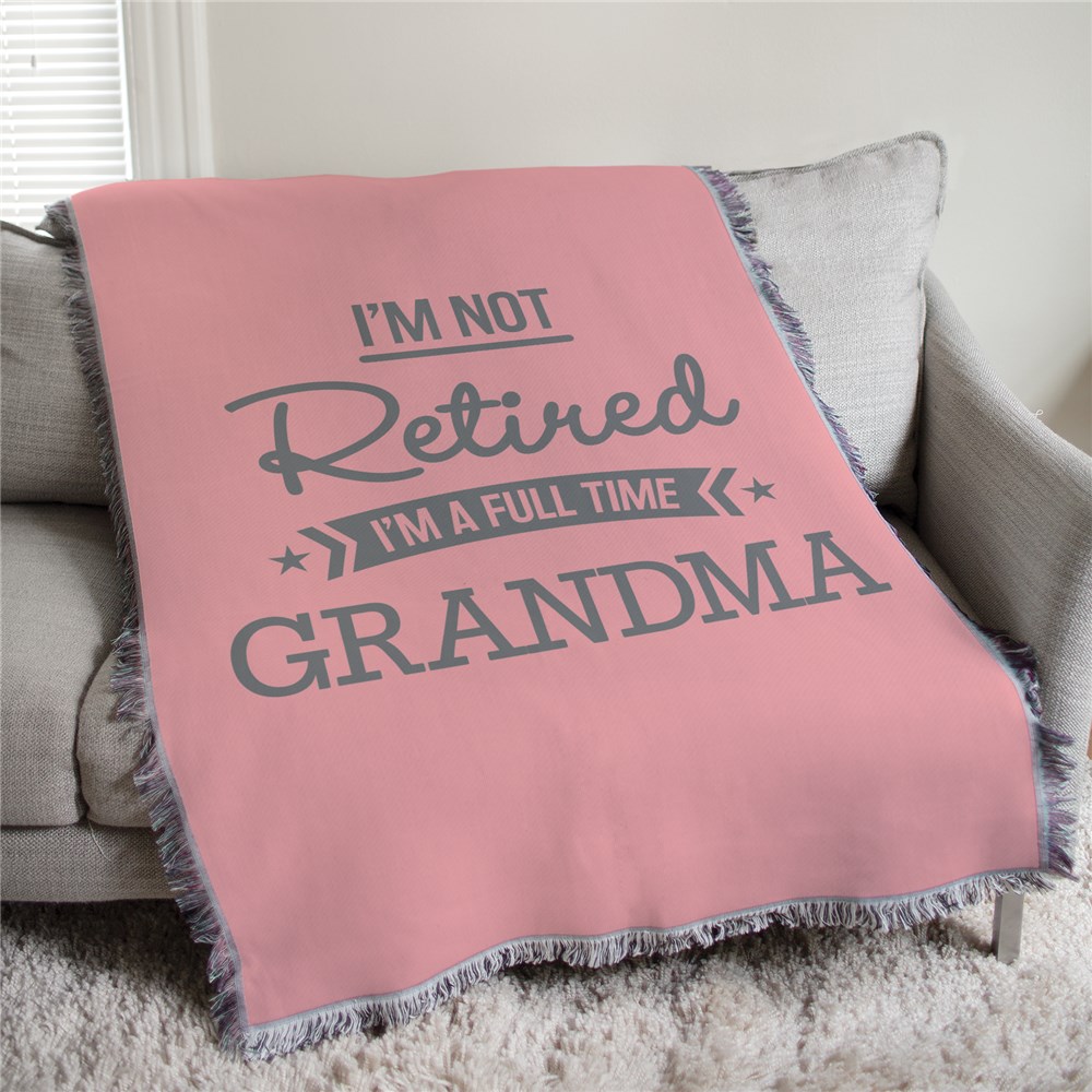 Personalized I'm Not Retired I'm a Grandparent Afghan Throw