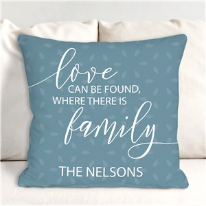 Personalized Love Can Be Found Where There is Family Throw Pillow