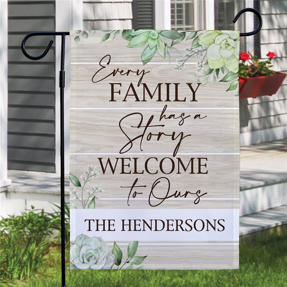 Personalized Every Family has a Story Garden Flag